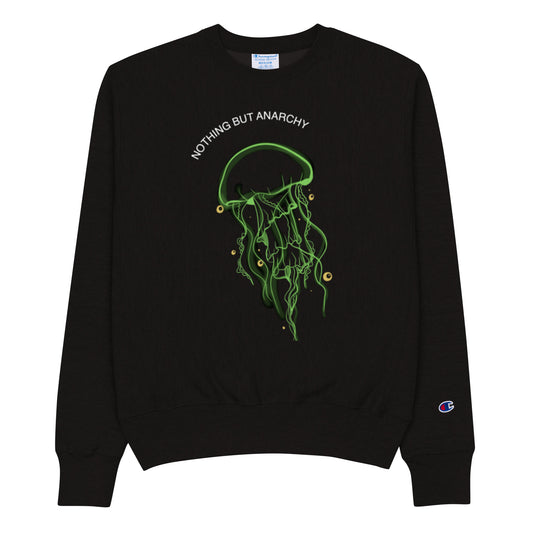 "Nothing But Anarchy" Green Jellyfish Champion Sweatshirt